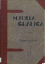 [Título] Murcia Gráfica (Murcia). 8/1–31/3/1928.