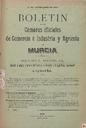 [Ejemplar] Bol. Cám. Comer. e Indus. y Cám. Agrícola de Murcia (Murcia). 31/12/1906.